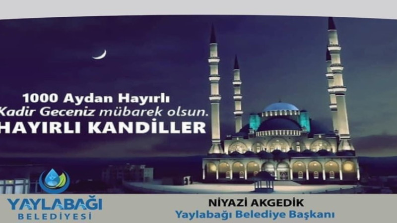 Niyazi Akgedik, Kadir Gecesi dolayısıyla bir mesaj yayımladı