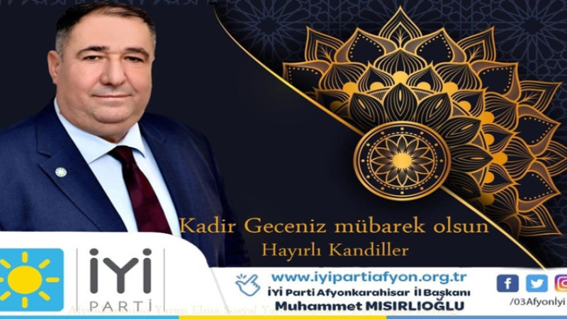 Muhammet Mısırlıoğlu, Kadir Gecesi dolayısıyla bir mesaj yayımladı