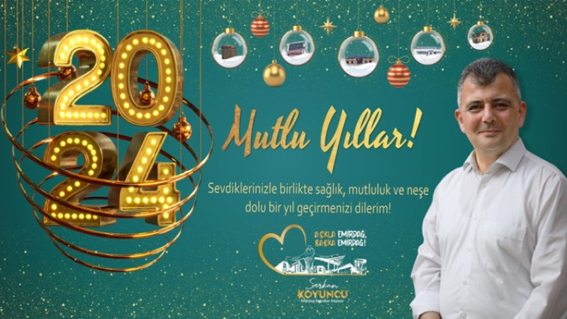 Serkan Koyuncu, yeni yıl dolayısıyla bir mesaj yayımladı