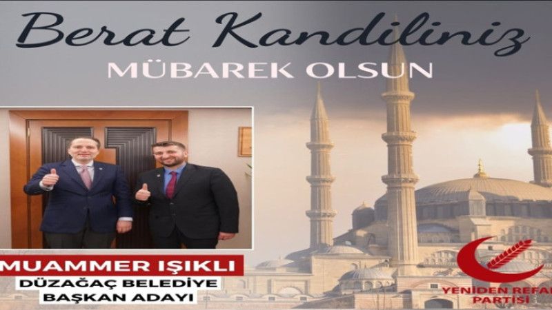 Muammer Işıklı, Berat Kandili dolayısıyla bir mesaj yayınladı