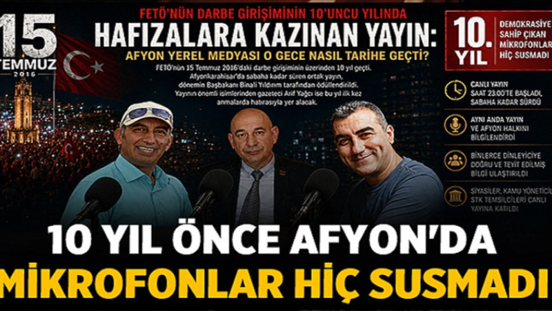 10 yıl önce Afyon'da mikrofonlar hiç susmadı
