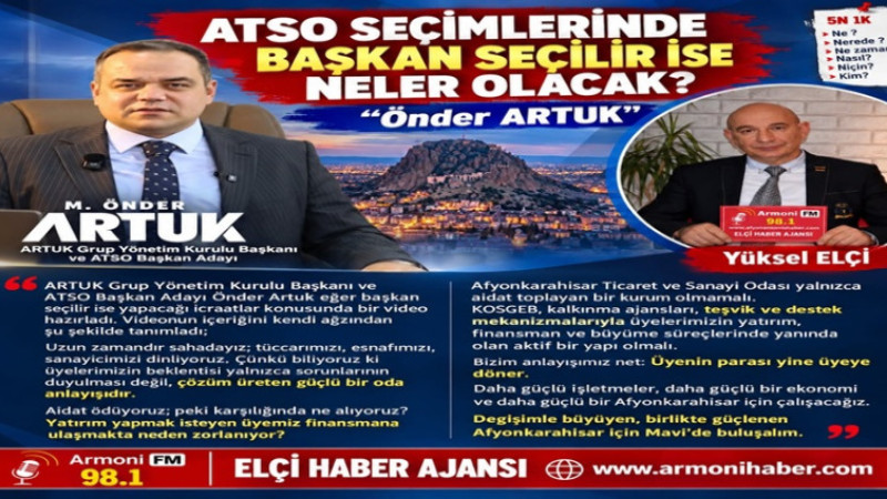 ATSO Başkan Adayı Önder Artuk Projelerini Açıkladı